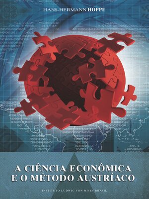 cover image of A ciência econômica e o método Austríaco